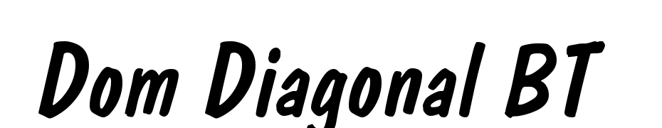 Dom Diagonal BT Font Download Free